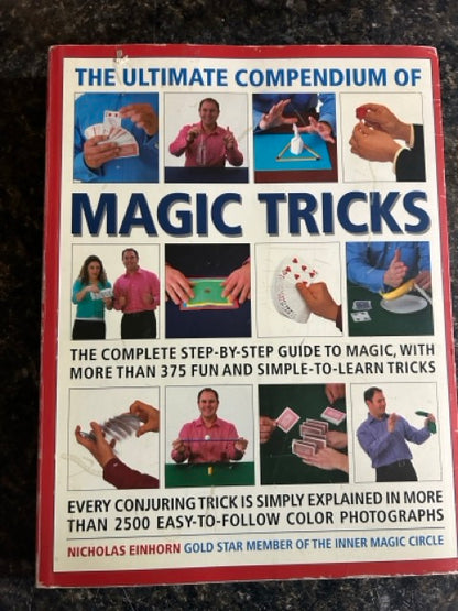 The Ultimate Compendium Of Magic Tricks - Nicholas Einhorn