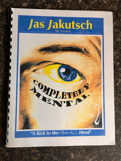 Completely Mental Vols. 1-3 - Jas Jakutsch