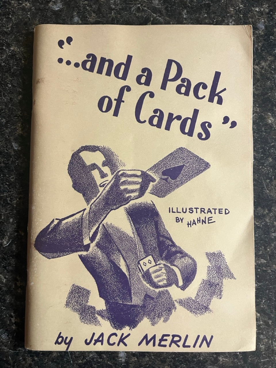 "...and a Pack of Cards" - Jack Merlin