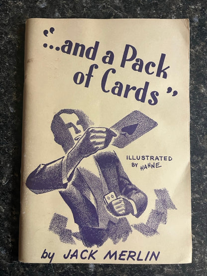 "...and a Pack of Cards" - Jack Merlin