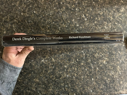 The Complete Works of Derek Dingle - Richard Kaufman - 1st edition