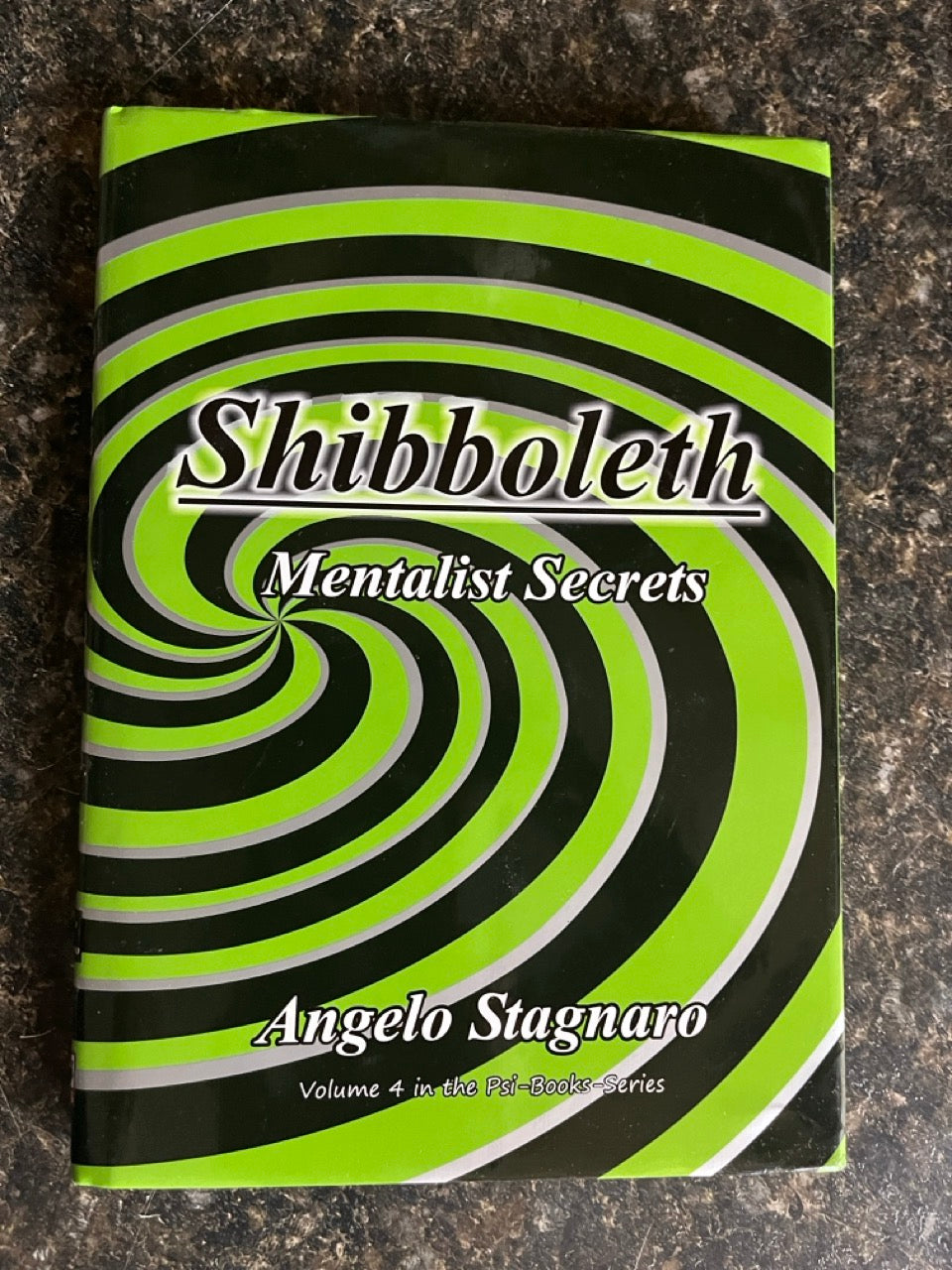 Shibboleth: Mentalist Secrets - Angelo Stagnaro - SIGNED