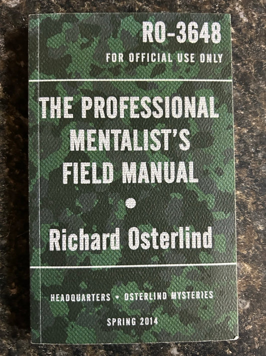 The Professional Mentalist's Field Manual - Richard Osterlind
