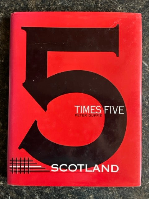 5 Times Five Scotland - Peter Duffie