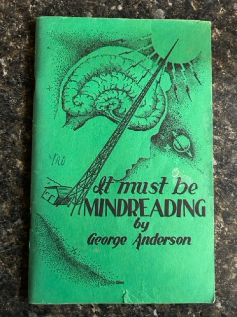 It Must Be Mindreading - George Anderson