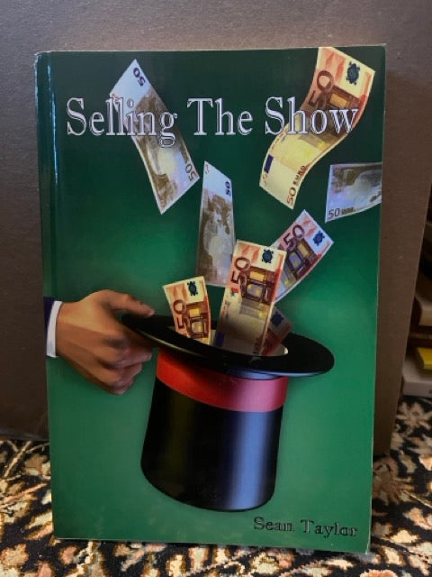 Selling The Show - Sean Taylor