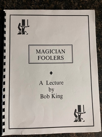 Magician Foolers - Bob King