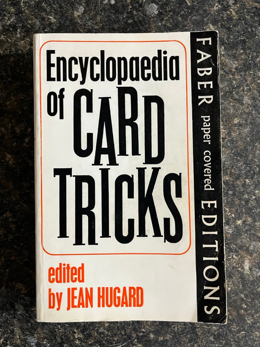 Encyclopedia of Card Tricks - Jean Hugard (Faber edition)