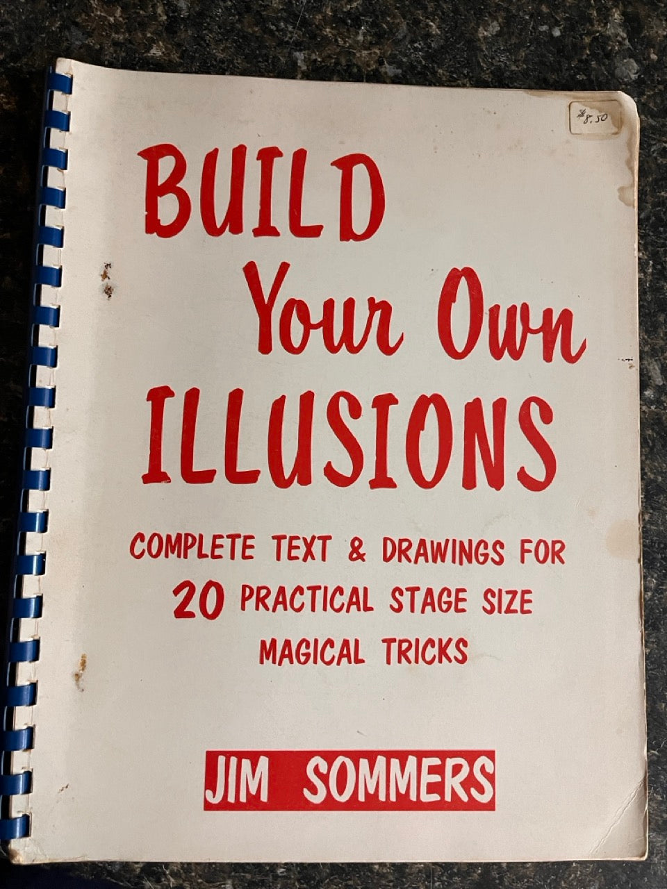 Build Your Own Illusions - Jim Sommers