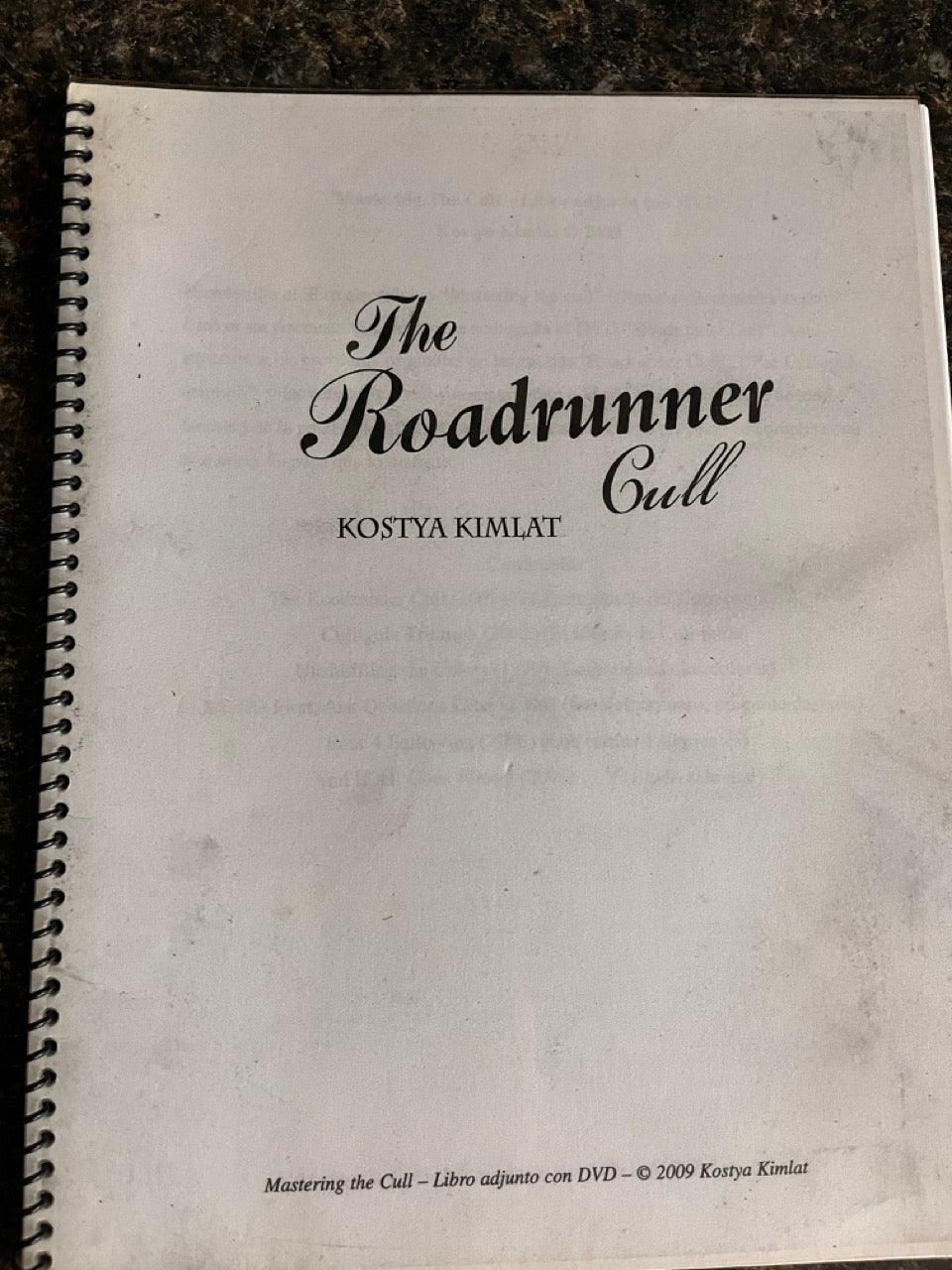 The Roadrunner Cull (Spanish edition) - Kostya Kimlat