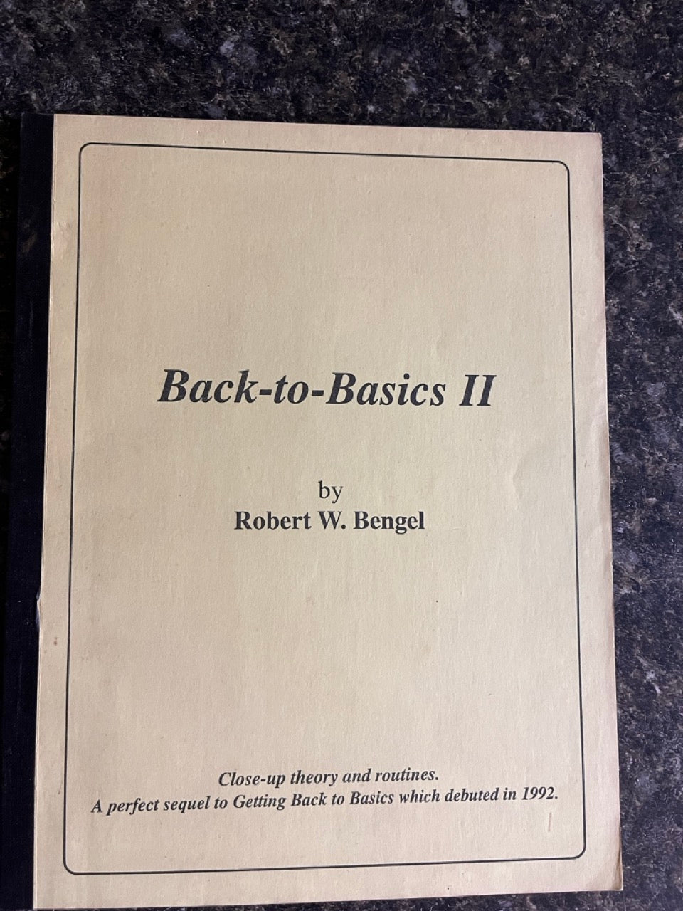 Back-to-Basics II - Robert W. Bengel