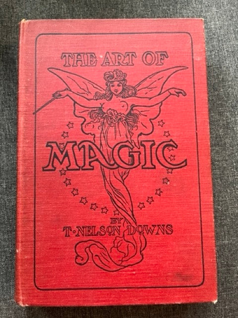 The Art of Magic - T. Nelson Downs (2nd ed., 1921)