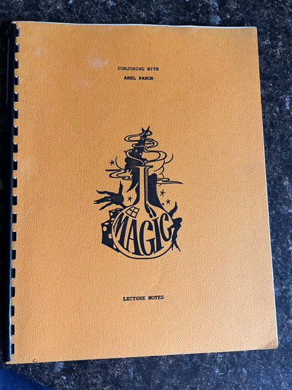 Conjuring with Abel Pabon (Lecture Notes)