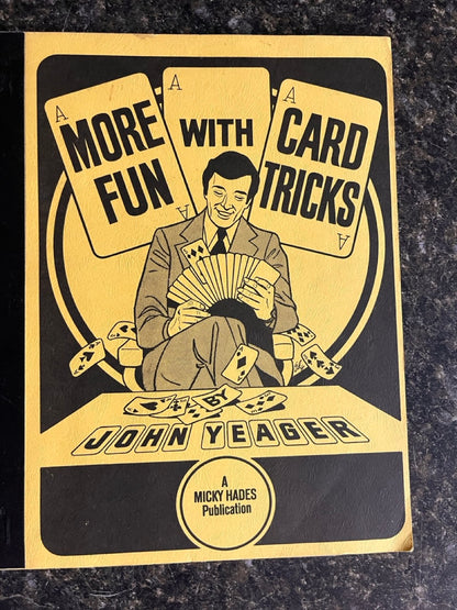 More Fun with Card Tricks - John Yeager
