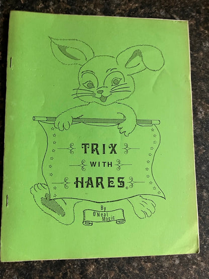 Trix with Hares - Dan O'Neal