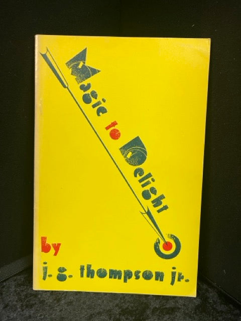 Magic to Delight - J.G. Thompson Jr.