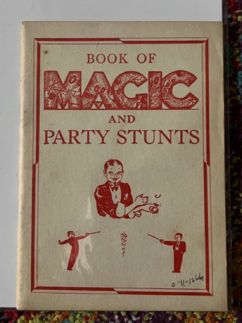 Book of Magic and Party Stunts - Bunting Publications