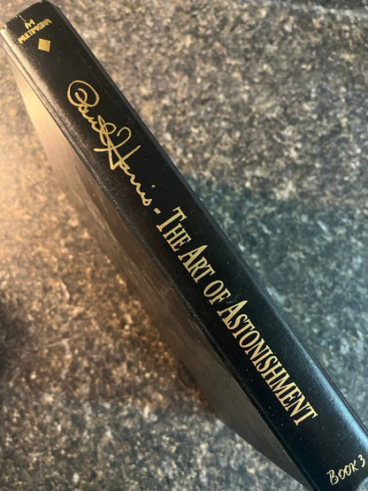 The Art Of Astonishment Book 3 - Paul Harris