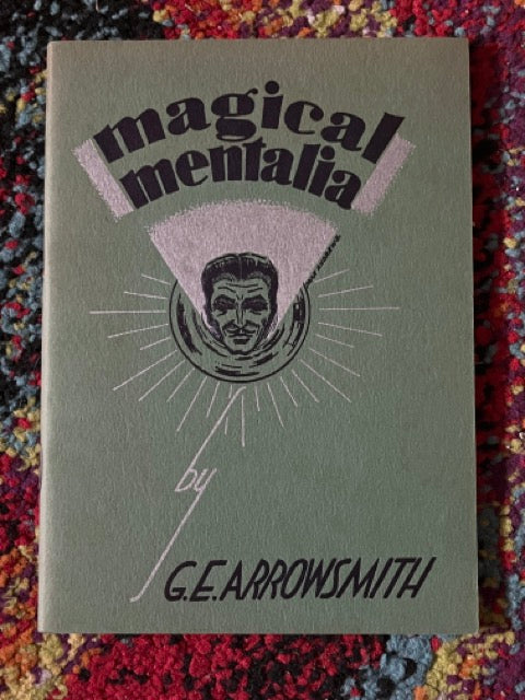 Magical Mentalia - G.E. Arrowsmith