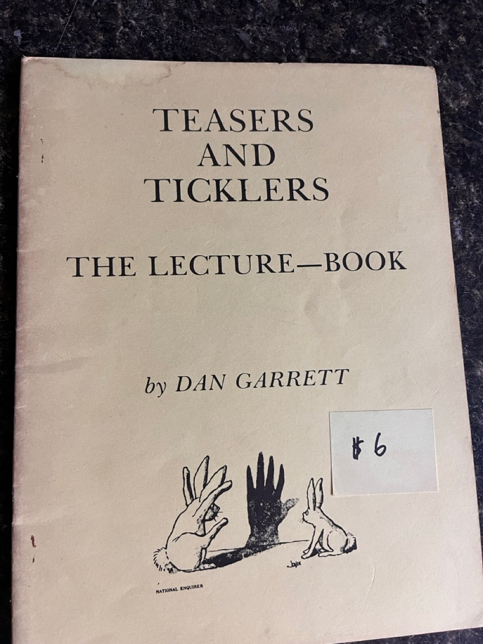 Teasers & Ticklers: The Lecture Book - Dan Garrett