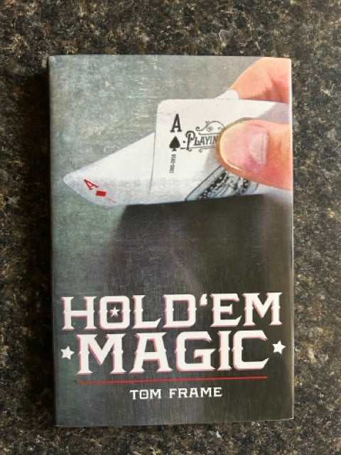 Hold 'Em Magic - Tom Frame