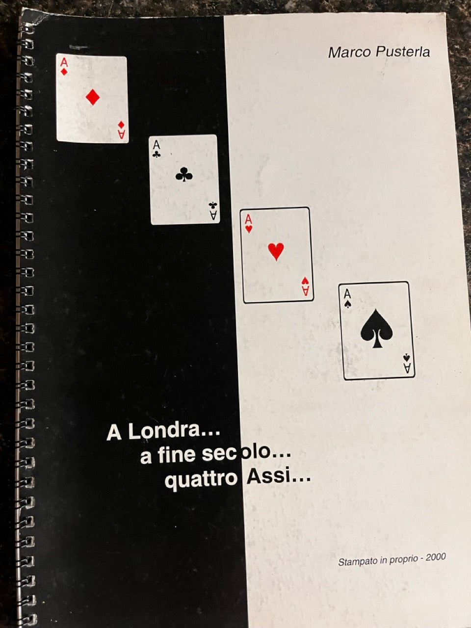 A Londra...a fine secolo...quattro Assi... Marco Pusterla -SIGNED