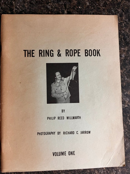 The Ring & Rope Book - Philip Reed Willmarth