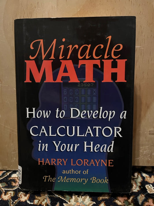 Miracle Math - Harry Lorayne