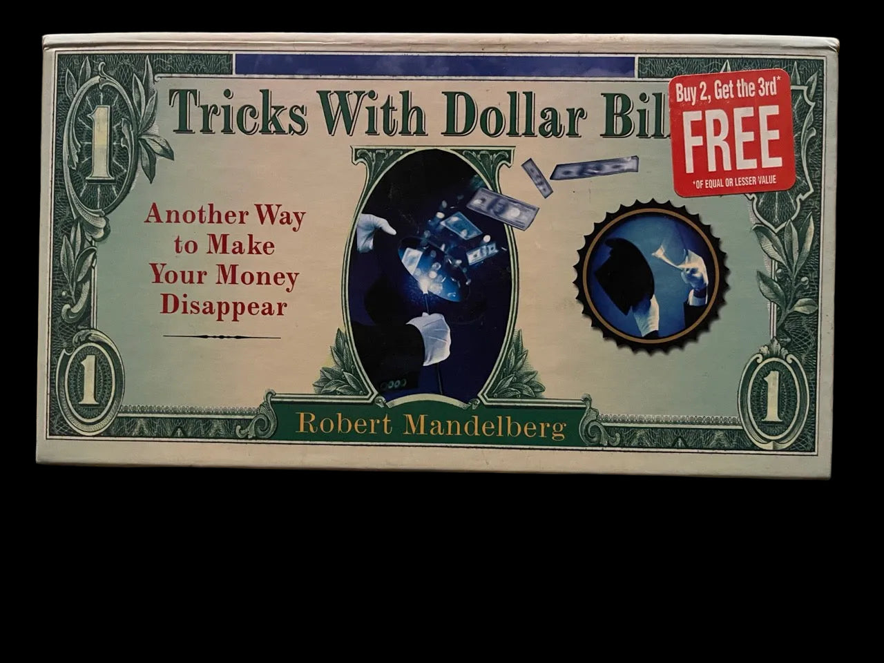 Tricks With Dollar Bills - Robert Mandelberg