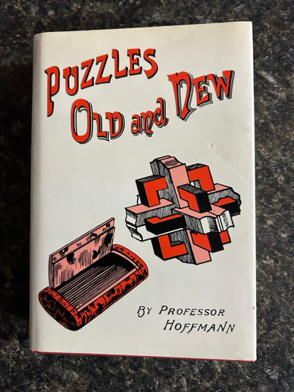 Puzzles Old & New - Professor Hoffmann