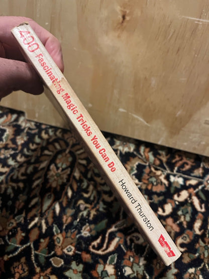 400 Fascinating Magic Tricks You Can Do - Howard Thurston