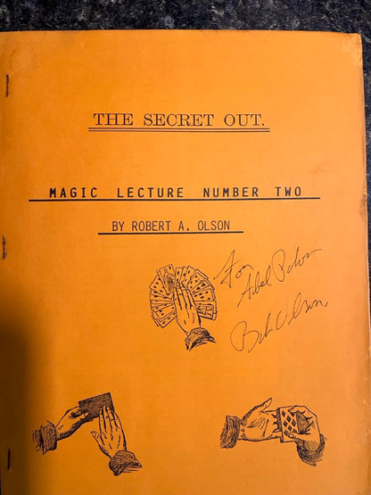 The Secret Out: Magic Lecture #2 - Robert A. Olson - SIGNED