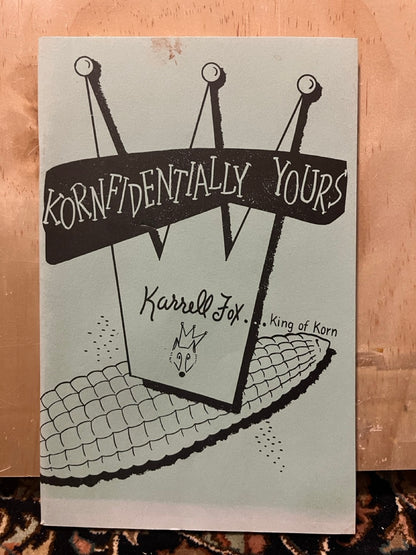 Kornfidentially Yours - Karrell Fox - USED