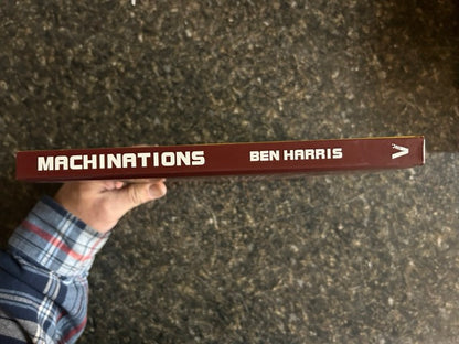 Machinations: Explorations Through The Trapdoor - Ben Harris (LIKE NEW)