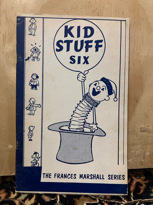 Kid Stuff Vol.6- Frances Ireland Marshall