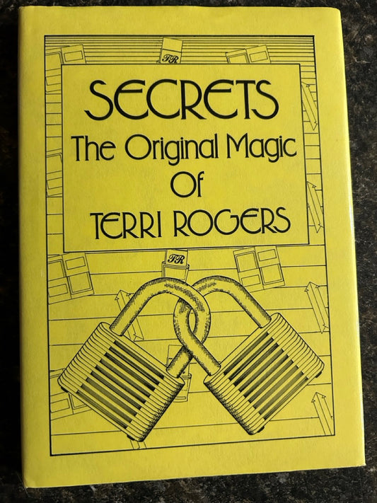 Secrets: The Original Magic of Terri Rogers
