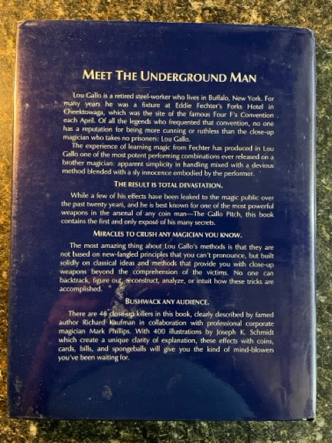 Lou Gallo: The Underground Man - Kaufman & Phillips