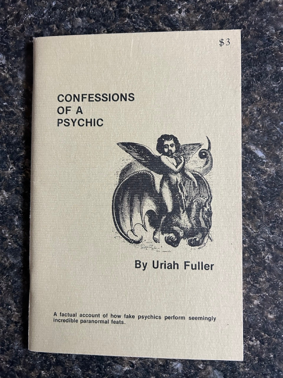 Confessions of a Psychic - Uriah Fuller