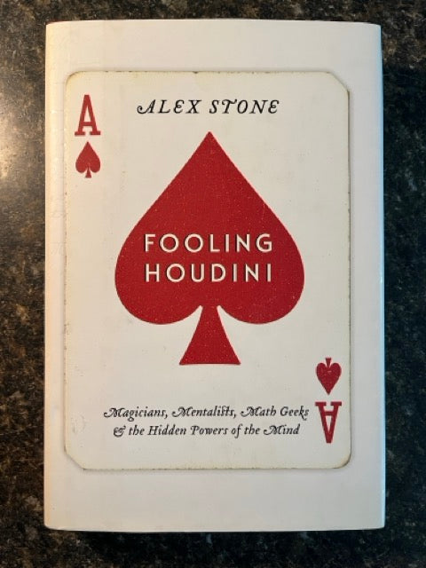 Fooling Houdini - Alex Stone