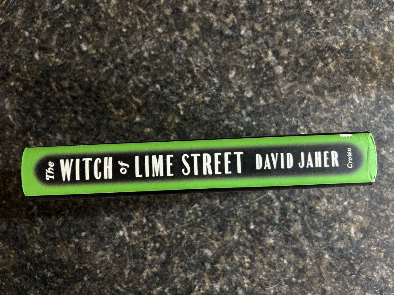The Witch of Lime Street: Seance, Seduction, and Houdini in the Spirit World - David Jaher