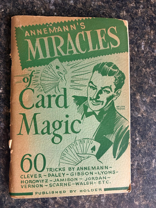 Annemann's Miracles of Card Magic