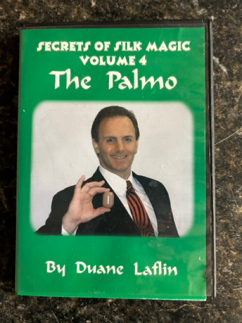 Secrets of Silk Magic: The Palmo - Duane Laflin