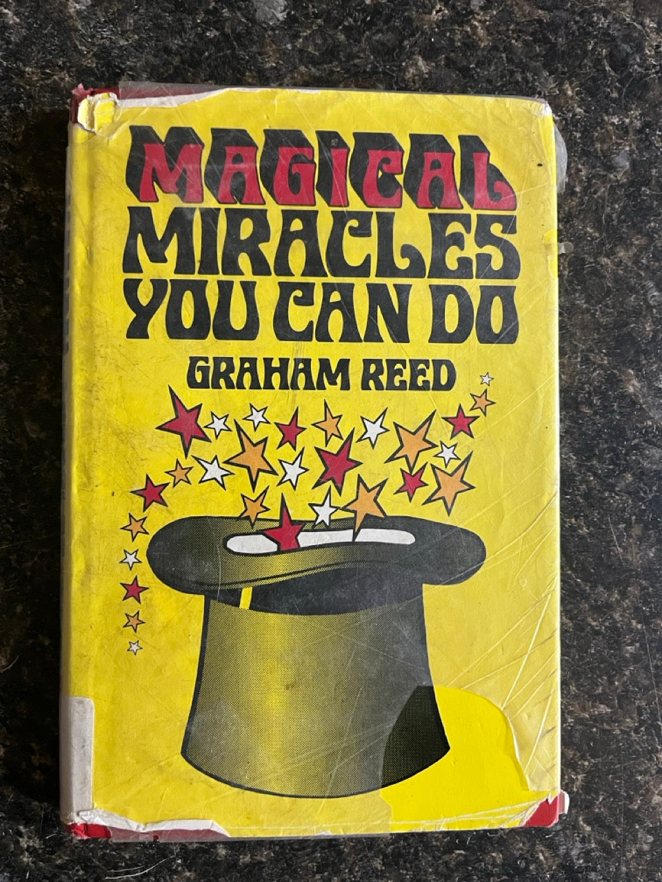 Magical Miracles You Can Do - Graham Reed
