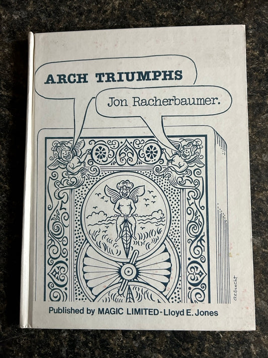Arch Triumphs - Jon Racherbaumer