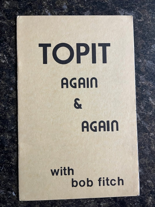 Topit Again & Again - Bob Fitch