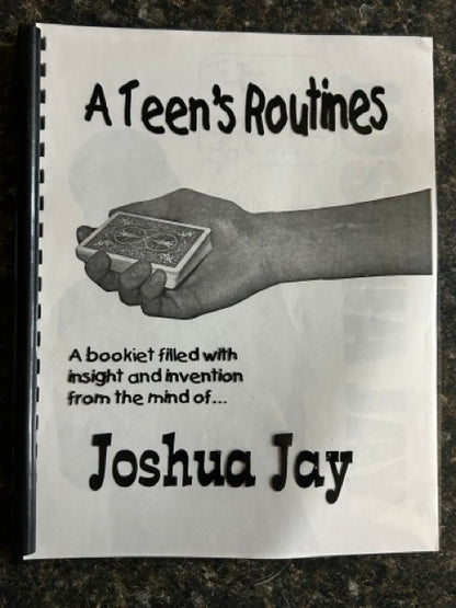 Joshua Jay's A Teen's Routines