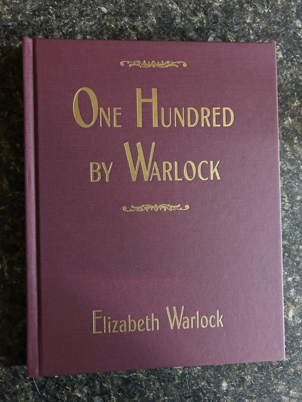 One Hundred by Warlock - Elizabeth Warlock (LIKE NEW)