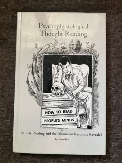 Psychophysiological Thought Reading/How To Read People's Minds - Banachek + Burlingame