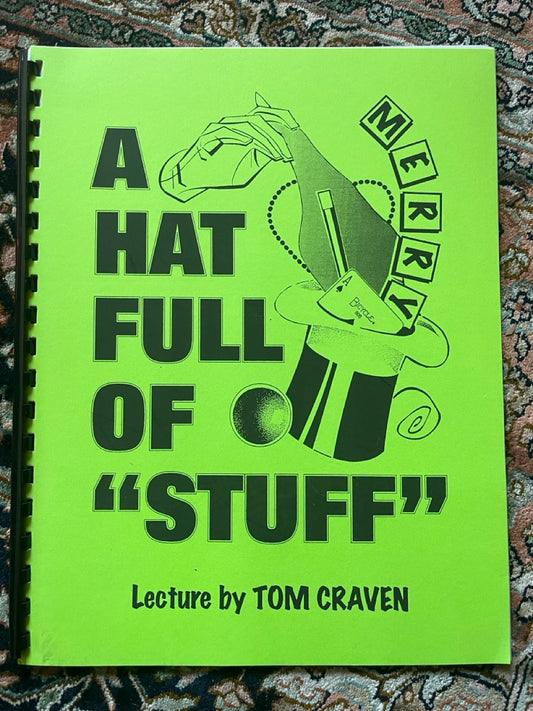A Hat Full of "Stuff" - Tom Craven