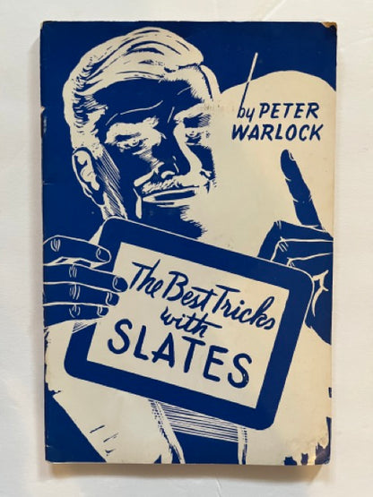 The Best Tricks With Slates - Peter Warlock